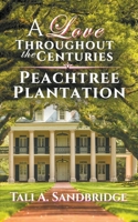 Peachtree Plantation B0C4GKZTLF Book Cover