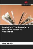 Ionesco's The Lesson - a hilarious satire of education 6206186342 Book Cover