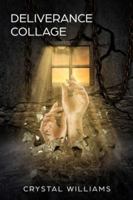 Deliverance Collage 1542714281 Book Cover