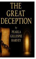 THE GREAT DECEPTION: THE AWAKENING B0FCC5353Z Book Cover