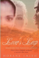 Lover's Leap: Based on the Jamaican Legend 109315716X Book Cover