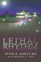 Lethal Rhythm 1414507186 Book Cover