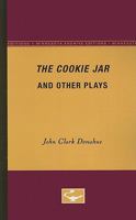 The Cookie Jar and Other Plays 0816657475 Book Cover