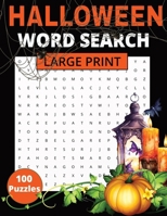 Halloween Word Search: 100 Themed puzzles | 2,100 words | Large Print 1912996685 Book Cover
