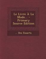 Le Livre � La Mode... 034140120X Book Cover