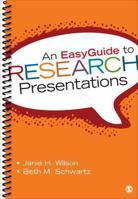An EasyGuide to Research Presentations 1452292671 Book Cover