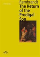 Rembrandt: The Return of the Prodigal Son 5912083365 Book Cover
