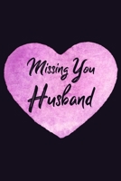 Missing You Husband: Widow Guided Grief Prompts Journal Memory Book For Grieving And Processing The Death Of A Husband Workbook Purple Heart Design Soft Cover 1086392485 Book Cover