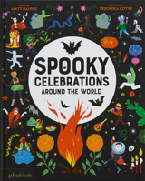 Spooky Celebrations Around the World 1838669108 Book Cover