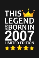 This Legend Was Born In 2007 Limited Edition: Happy 13th Birthday 13 Year Old Birthday Gift 1676804072 Book Cover