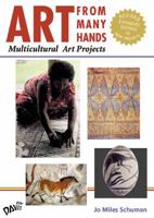 Art From Many Hands: Multicultural Art Projects 0871921502 Book Cover