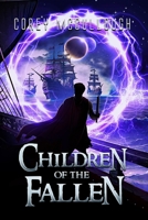 Children of the Fallen (Fallen Odyssey) 1964478111 Book Cover