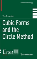 Cubic Forms and the Circle Method 3030868710 Book Cover