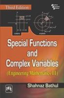 Special Functions and Complex Variables: Engineering Mathematics III 8120351002 Book Cover