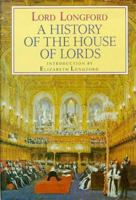 A history of the House of Lords 000217989X Book Cover