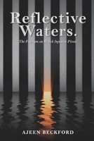 Reflective Waters: The Fulcrum on Which Injustice Pivots B0GFV4NWK9 Book Cover
