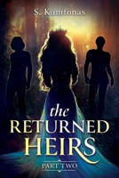 The Returned Heirs (The Heirs) 1923172050 Book Cover
