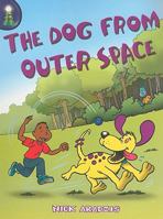 Rigby Lighthouse: Individual Student Edition (Levels J-M) Dog from Outer Space, the 0757819575 Book Cover