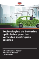 Technologies de batteries optimisées pour les véhicules électriques solaires (French Edition) 6630157656 Book Cover