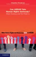 Can ASEAN Take Human Rights Seriously? 1108465900 Book Cover