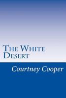 White Desert 1515255743 Book Cover