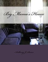 Big Mama's House 197819188X Book Cover