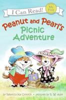 Peanut and Pearl's Picnic Adventure (My First I Can Read) 006054922X Book Cover
