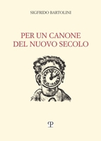 Per un canone del nuovo secolo (Italian Edition) 8859625300 Book Cover