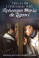 Prayers for Confession with Alphonsus Maria de Liguori B0GG8YPLBT Book Cover