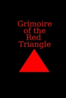 Grimoire of the Red Triangle B0BPGQC9RD Book Cover