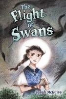 The Flight of Swans 1512440272 Book Cover