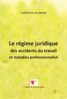 Le régime juridique des accidents du travail et maladies professionnelles (French Edition) 2376701678 Book Cover