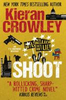 Shoot: An F.X. Shepherd novel 1783296518 Book Cover