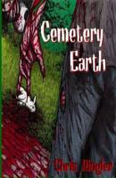 Cemetery Earth 1490522891 Book Cover