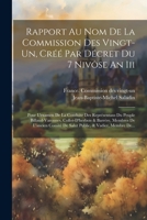 Rapport Au Nom De La Commission Des Vingt-un, Créé Par Décret Du 7 Nivôse An Iii: Pour L'examen De La Conduite Des Représentans Du Peuple ... & Vadier, Membre De... (French Edition) 1022318284 Book Cover