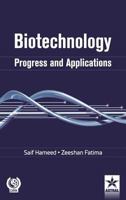 Biotechnology: Progress and Applications 9351309509 Book Cover