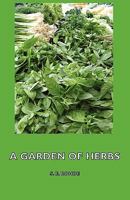 A Garden of Herbs 1406796964 Book Cover