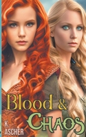 Blood & Chaos B0CDFVRJ6W Book Cover