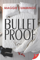 Bulletproof 1635557712 Book Cover