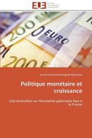 Politique Mona(c)Taire Et Croissance 3841790348 Book Cover