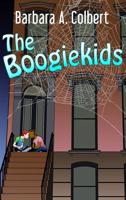The Boogiekids 1480986259 Book Cover