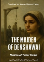 The Maiden Of Denshway 633832064X Book Cover