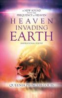 Heaven Invading Earth 1498496016 Book Cover