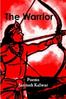The Warrior 1445791315 Book Cover
