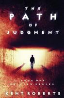 The Path of Judgment 1491286288 Book Cover