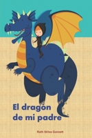 El dragón de mi padre B08XL7ZFP1 Book Cover