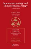 Immunotoxicology and Immunopharmacology, Third Edition (Target Organ Toxicology Series) 0849337909 Book Cover