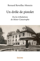 Un drôle de pistolet (French Edition) 2414398116 Book Cover