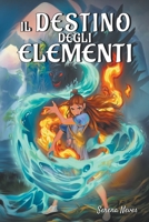Il destino degli elementi B0BSCF17N8 Book Cover