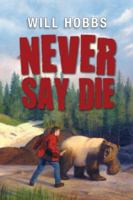 Never Say Die 006170878X Book Cover